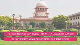 Testimony of Prosecutrix with Disability