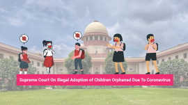 Illegal Adoption Children Orphaned Due To Coronavirus