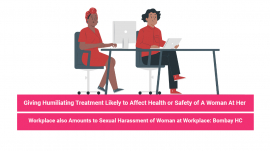 Humiliating Treatment At A Woman’s Workplace
