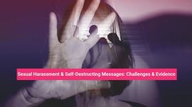 Sexual Harassment Challenges & Evidence