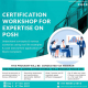 Workshop for Expertise on POSH