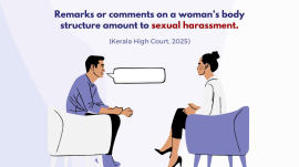 Remarks or comments on a woman’s body structure amount to sexual harassment.