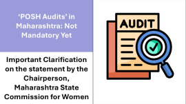Clarification on Proposed ‘POSH Audits’ in Maharashtra